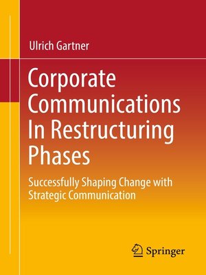 cover image of Corporate Communications In Restructuring Phases